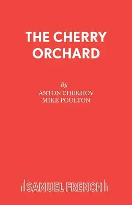 Livada de vișini - The Cherry Orchard