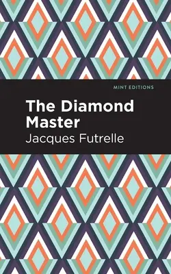 Maestrul diamantelor - The Diamond Master