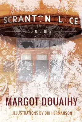 Dantela Scranton - Scranton Lace