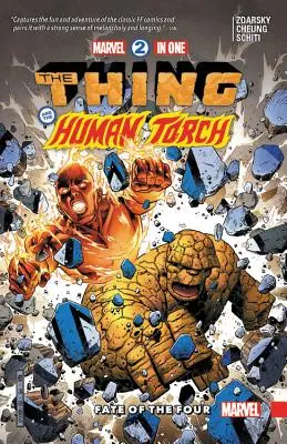 Marvel 2-In-One Vol. 1: Soarta celor patru - Marvel 2-In-One Vol. 1: Fate of the Four