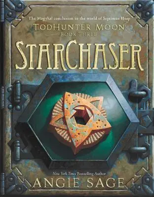 Todhunter Moon, Cartea a treia: Starchaser - Todhunter Moon, Book Three: Starchaser
