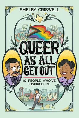 Queer as All Get Out: 10 persoane care m-au inspirat - Queer as All Get Out: 10 People Who've Inspired Me