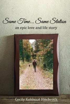 Aceeași oră... Aceeași stație - Same Time... Same Station