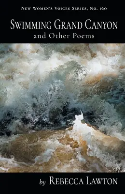Swimming Grand Canyon și alte poezii - Swimming Grand Canyon and Other Poems