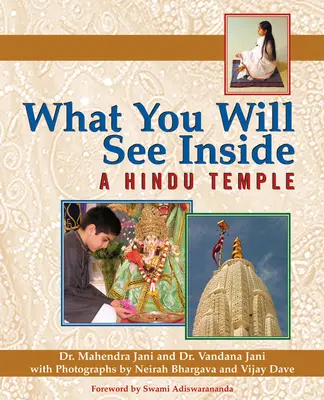 Ce veți vedea în interiorul unui templu hindus - What You Will See Inside a Hindu Temple