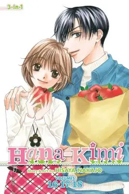 Hana-Kimi (3-In-1 Edition), Vol. 6, 6: Include Vols. 16, 17 & 18 - Hana-Kimi (3-In-1 Edition), Vol. 6, 6: Includes Vols. 16, 17 & 18