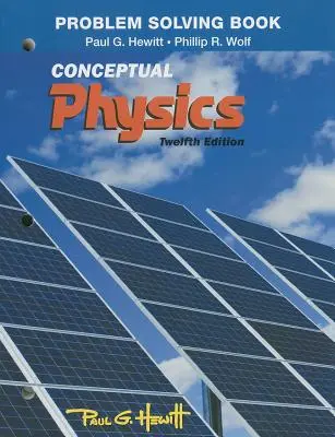 Rezolvarea problemelor pentru Conceptual Physics - Problem Solving for Conceptual Physics