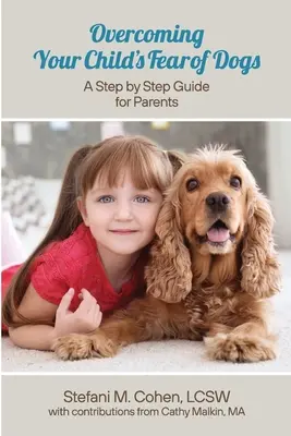 Depășirea fricii copilului dumneavoastră de câini: Un ghid pas cu pas pentru părinți - Overcoming Your Child's Fear of Dogs: A Step-by-Step Guide for Parents