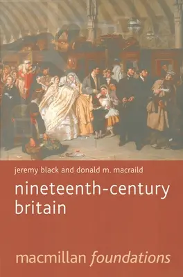 Marea Britanie a secolului al XIX-lea - Nineteenth-Century Britain