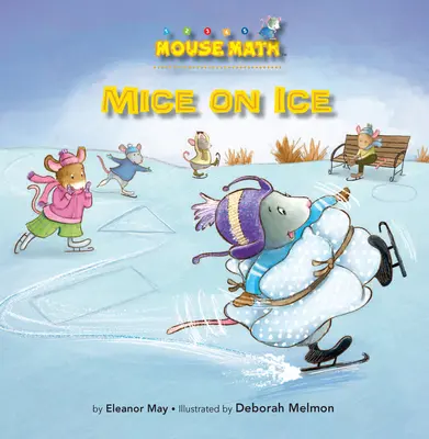 Șoareci pe gheață: Formele 2-D - Mice on Ice: 2-D Shapes