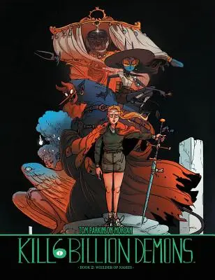 Ucide 6 miliarde de demoni Cartea 2 - Kill 6 Billion Demons Book 2