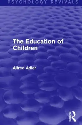 Educația copiilor - The Education of Children