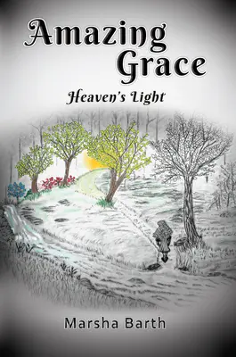 Har uimitor: Lumina cerului - Amazing Grace: Heaven's Light