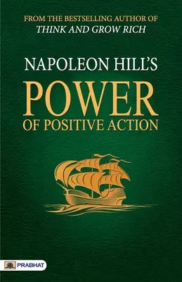 Puterea acțiunii pozitive - Power of Positive Action