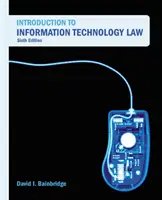 Introducere în dreptul tehnologiei informației - Introduction to Information Technology Law