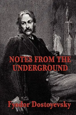 Însemnări din subteran - Notes from the Underground