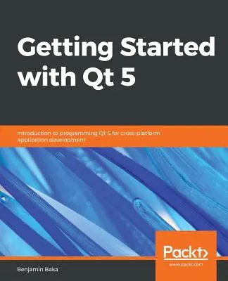Noțiuni introductive cu Qt 5 - Getting Started with Qt 5