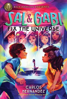 Sal și Gabi repară universul - Sal and Gabi Fix the Universe