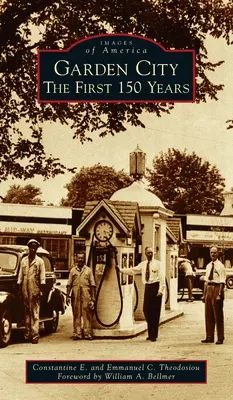 Garden City: Primii 150 de ani - Garden City: The First 150 Years