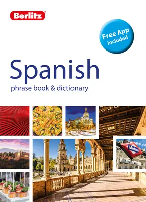Berlitz Phrase Book & Dictionary Spanish (Dicționar bilingv) - Berlitz Phrase Book & Dictionary Spanish (Bilingual Dictionary)