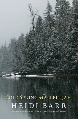 Aleluia primăverii reci - Cold Spring Hallelujah