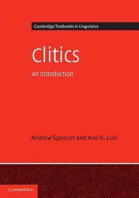 Clitics: O introducere - Clitics: An Introduction