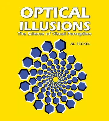 Iluzii optice: Știința percepției vizuale - The Science of Visual Perception - Optical Illusions: The Science of Visual Perception
