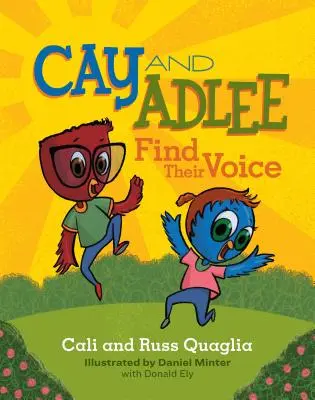 Cay și Adlee își găsesc vocea - Cay and Adlee Find Their Voice