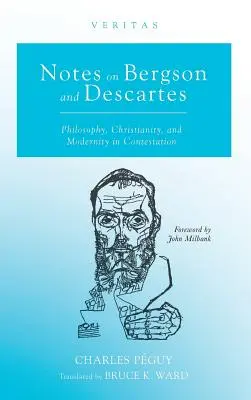 Note despre Bergson și Descartes - Notes on Bergson and Descartes