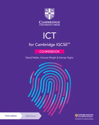 Cambridge Igcse(tm) Ict Carte de curs cu acces digital (2 ani) - Cambridge Igcse(tm) Ict Coursebook with Digital Access (2 Years)