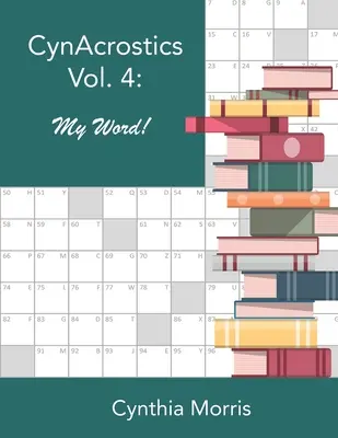 CynAcrostics Volumul 4: Cuvântul meu! - CynAcrostics Volume 4: My Word!