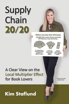 Supply Chain 20/20: O viziune clară asupra efectului multiplicator local pentru iubitorii de carte - Supply Chain 20/20: A Clear View on the Local Multiplier Effect for Book Lovers