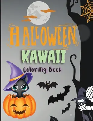 Halloween Kawaii Carte de colorat: Happy Halloween Coloring Book For Kids Cute Spooky Big Pictures to Color Such as ... Unicorn, Dovleac, Case bântuite, - Halloween Kawaii Coloring Book: Happy Halloween Coloring Book For Kids Cute Spooky Big Pictures to Color Such as ... Unicorn, Pumpkin, Haunted Houses,