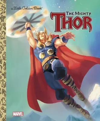 Puternicul Thor (The Mighty Thor) - The Mighty Thor
