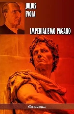 Imperialismul păgân - Imperialismo pagano
