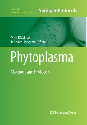 Phytoplasma: Metode și protocoale - Phytoplasma: Methods and Protocols