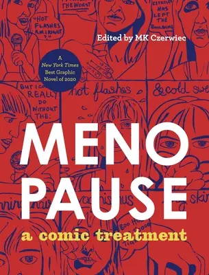 Menopauza: Un tratament comic - Menopause: A Comic Treatment