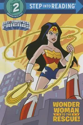 Wonder Woman la salvare! (DC Super Friends) - Wonder Woman to the Rescue! (DC Super Friends)