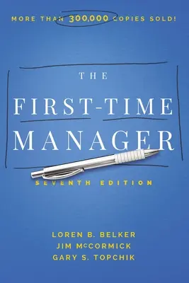 Managerul debutant - The First-Time Manager