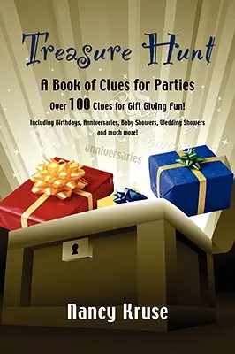 Treasure Hunt: O carte de indicii pentru petreceri - Treasure Hunt: A Book of Clues for Parties