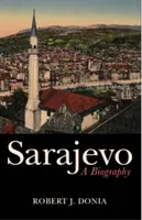 Sarajevo - Biografia unui oraș - Sarajevo - Biography of a City