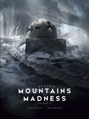 La Munții Nebuniei Vol. 2 - At the Mountains of Madness Vol. 2