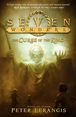 Seven Wonders Cartea 4: Blestemul regelui (The Curse of the King) - Seven Wonders Book 4: The Curse of the King