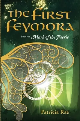 Prima Feymora - The First Feymora