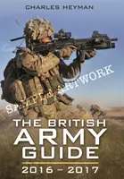 Ghidul armatei britanice 2016 - 2017 - British Army Guide 2016 - 2017