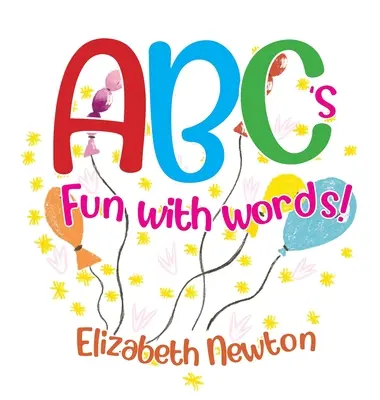 ABC distracție cu cuvinte - ABC's Fun with Words