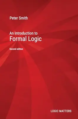 O introducere în logica formală - An Introduction to Formal Logic