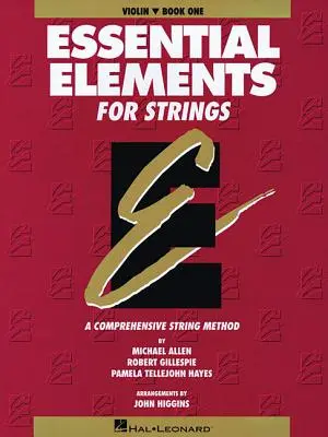 Essential Elements for Strings - Book 1 (Original Series): Vioară - Essential Elements for Strings - Book 1 (Original Series): Violin