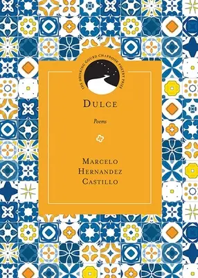 Dulce: Poezii - Dulce: Poems