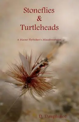 Muște de piatră și țestoase - Stoneflies & Turtleheads